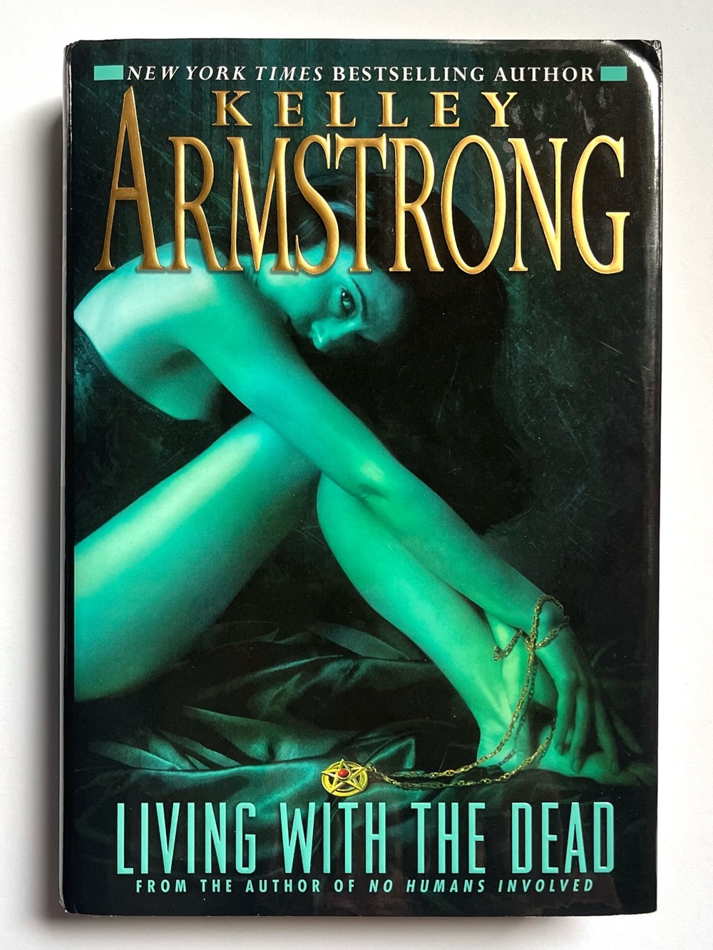 EUC Living With The Dead Kelley Armstrong Paranormal Fiction Urban Fantasy Book